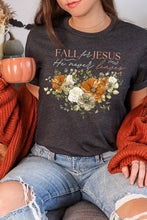 Load image into Gallery viewer, Fall For Jesus He Never Leaves Graphic Tee
