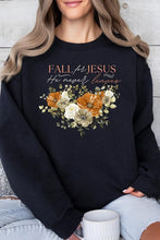 Load image into Gallery viewer, Fall For Jesus He Never Leaves Fleece Crew Neck Long Sleeve Sweatshirts
